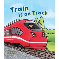 TRAIN IS ON THE TRACK   